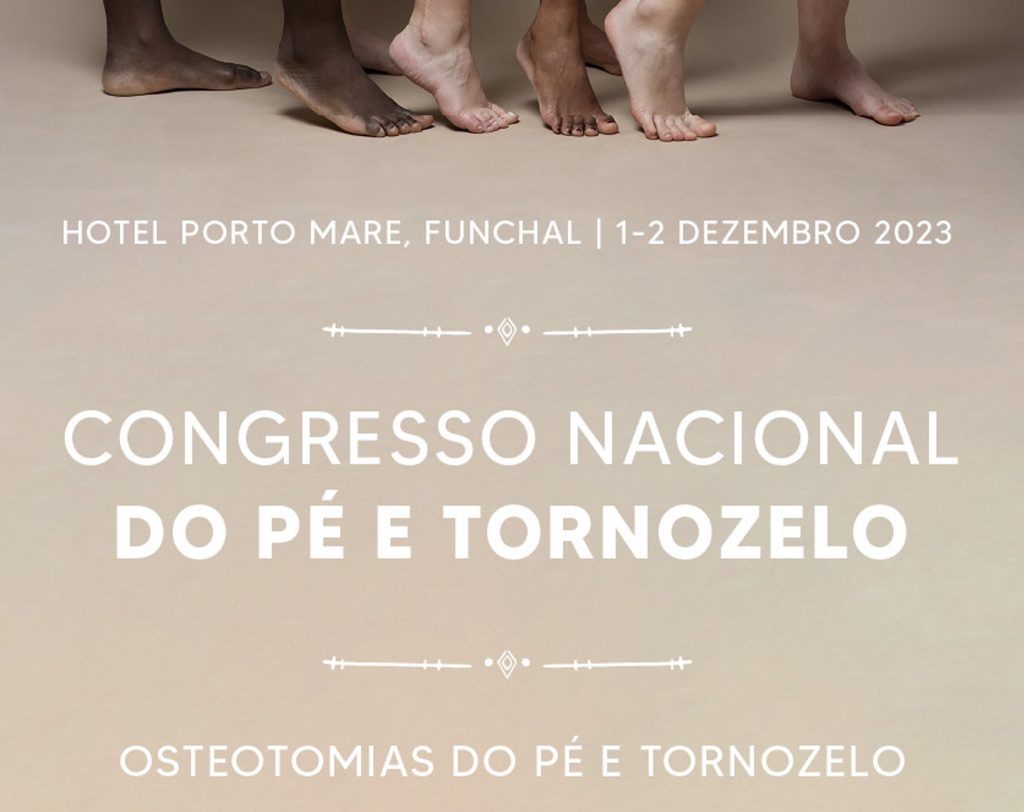 Dr. Nuno Esteves participa no Congresso Nacional do Pé e Tornozelo